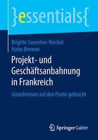 Projekt- und Geschäftsanbahnung in Frankreich