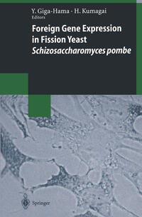 Foreign Gene Expression in Fission Yeast: Schizosaccharomyces pombe