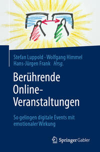 Berührende Online-Veranstaltungen