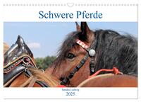 Schwere Pferde 2025 (Wandkalender 2025 DIN A3 quer), CALVENDO Monatskalender