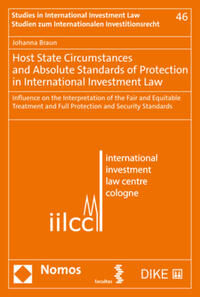 Host State Circumstances and Absolute Standards of Protection in International Investment Law