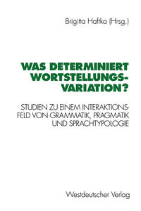 Was determiniert Wortstellungsvariation?