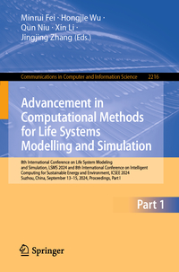 Advancement in Computational Methods for Life Systems Modelling and Simulation