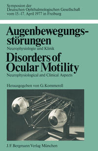 Augenbewegungsstörungen / Disorders of Ocular Motility