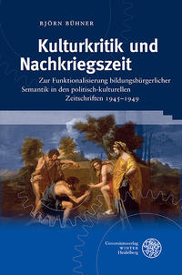 Kulturkritik und Nachkriegszeit