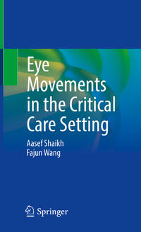 Eye Movements in the Critical Care Setting