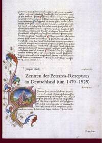 Zentren der Petrarca-Rezeption in Deutschland (1470 bis 1525)