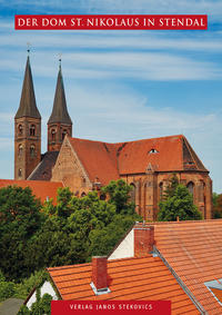 Der Dom St. Nikolaus in Stendal