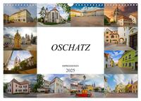 Oschatz Impressionen (Wandkalender 2025 DIN A3 quer), CALVENDO Monatskalender