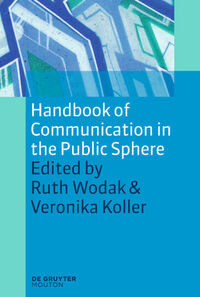 Handbook of Communication in the Public Sphere