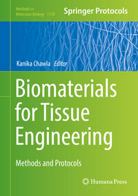 Biomaterials for Tissue Engineering