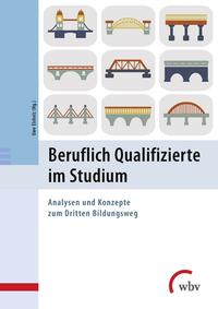 Beruflich Qualifizierte im Studium