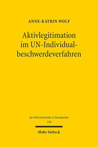 Aktivlegitimation im UN-Individualbeschwerdeverfahren