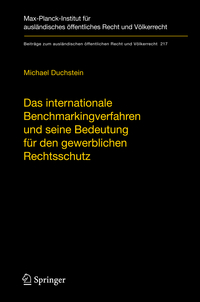 Das internationale Benchmarkingverfahren und seine Bedeutung für den gewerblichen Rechtsschutz