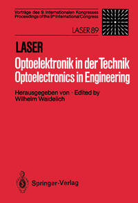 Laser/Optoelektronik in der Technik / Laser/Optoelectronics in Engineering