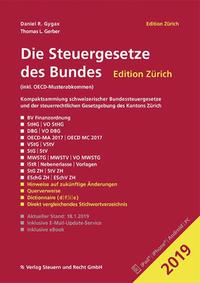 Die Steuergesetze des Bundes – Edition Zürich 2019