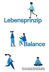 Lebensprinzip Balance