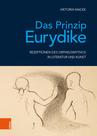 Das Prinzip Eurydike