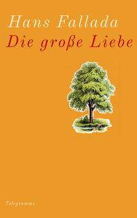 Die große Liebe