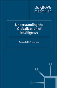 Understanding the Globalization of Intelligence