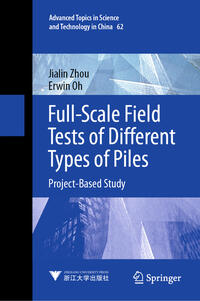 Full-Scale Field Tests of Different Types of Piles