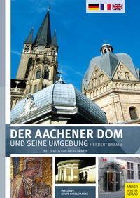 Der Aachener Dom und seine Umgebung