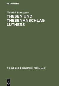 Thesen und Thesenanschlag Luthers