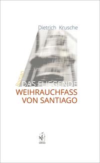 Das fliegende Weihrauchfass von Santiago