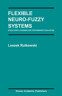 Flexible Neuro-Fuzzy Systems