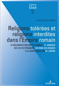 Religions tolérées et religions interdites dans l'empire Romain