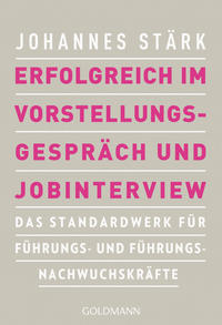 Erfolgreich im Vorstellungsgespräch und Jobinterview