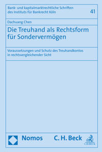 Die Treuhand als Rechtsform für Sondervermögen