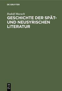 Geschichte der spät- und neusyrischen Literatur