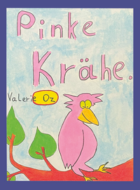 Pinke Krähe