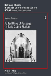 Failed Rites of Passage in Early Gothic Fiction