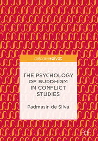 The Psychology of Buddhism in Conflict Studies