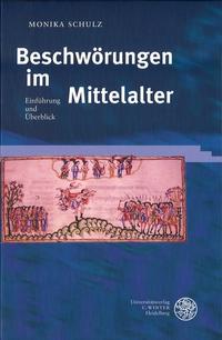 Beschwörungen im Mittelalter