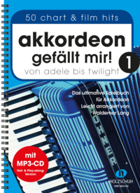 Akkordeon gefällt mir! 1 (mit MP3-CD)