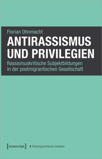 Antirassismus und Privilegien