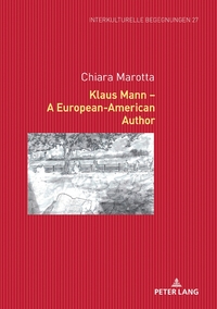 Klaus Mann – A European-American Author