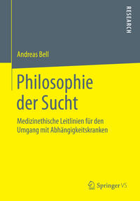 Philosophie der Sucht