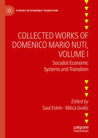 Collected Works of Domenico Mario Nuti, Volume I