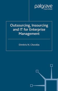 Outsourcing Insourcing and IT for Enterprise Management