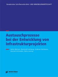 Austauschprozesse bei der Entwicklung von Infrastrukturprojekte