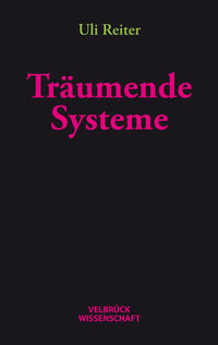 Träumende Systeme