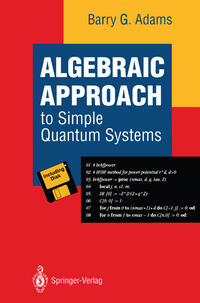 Algebraic Approach to Simple Quantum Systems