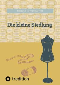 Die kleine Siedlung