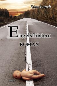 Engelsflüstern - Roman