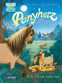 Ponyherz und Herr Franz: Ein Mops zieht aus