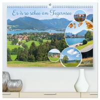 Es is so schee am Tegernsee (hochwertiger Premium Wandkalender 2026 DIN A2 quer), Kunstdruck in Hochglanz